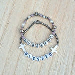 Blessed and Grateful Message Bracelets